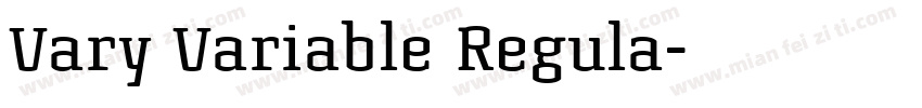 Vary Variable Regula字体转换